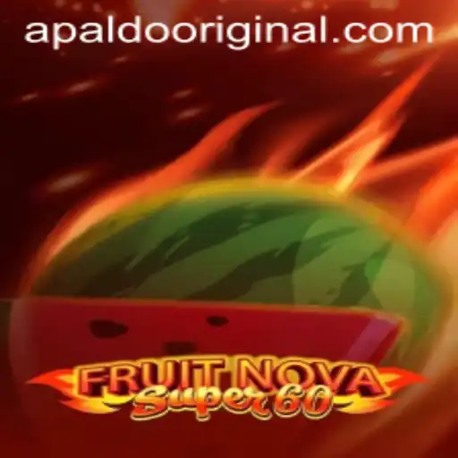 Unveiling the Excitement of FruitNovaSuper60: An Apaldo Original